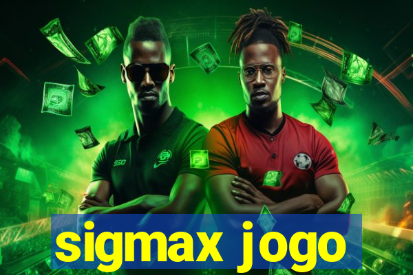 sigmax jogo